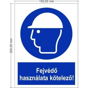   Používanie ochrannej prilby povinné! - Príkazová značka 15x20 cm IMPLASER