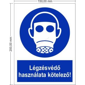   Používanie ochrany dýchacích ciest povinné! - Príkazová značka 15x20 cm IMPLASER