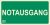 NOTAUSGANG, 30 x 15 cm, 0,7 mm