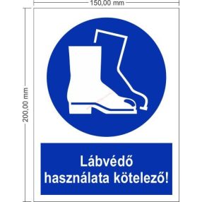   Používanie ochrany nôh je povinné! - Príkazová značka 15x20 cm IMPLASER